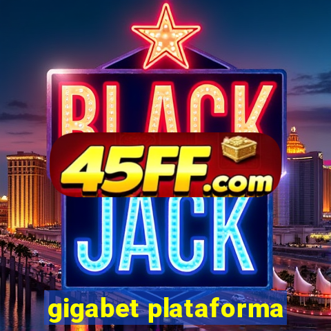 gigabet plataforma